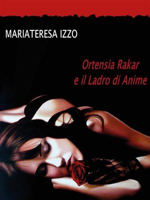 cover image of Ortensia Rakar e il Ladro di Anime